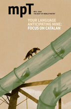 Load image into Gallery viewer, Your Language Anticipating Mine: Focus on Catalan