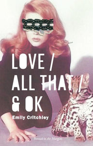 Love / All That / & OK