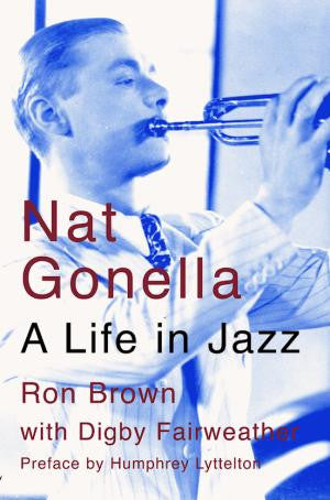 Nat Gonella - A Life in Jazz