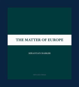 The Matter Of Europe