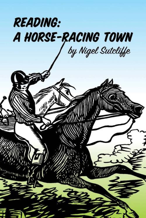 Reading: A Horse-Racing Town