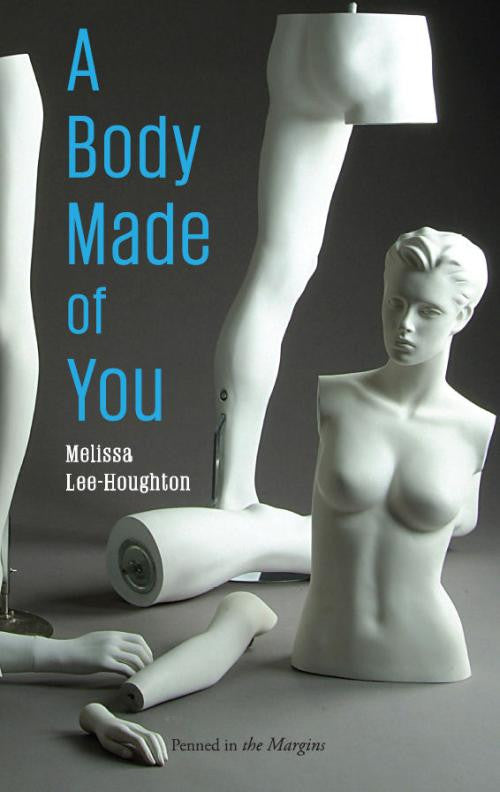 A Body Made of You