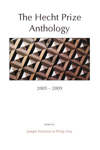The Hecht Prize Anthology, 2005-2009