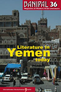 Banipal 36 – Literature in Yemen Today