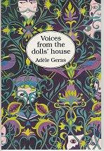 Voices from the dolls' house