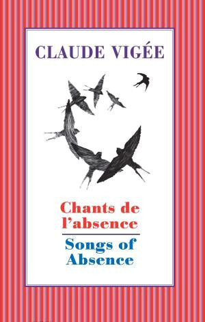 Chants de L'absence / Songs of Absence