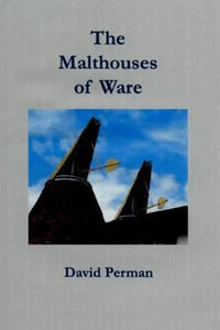 The Malthouses of Ware