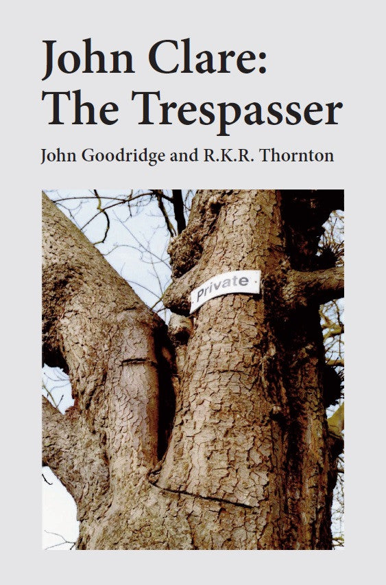 John Clare: The Trespasser