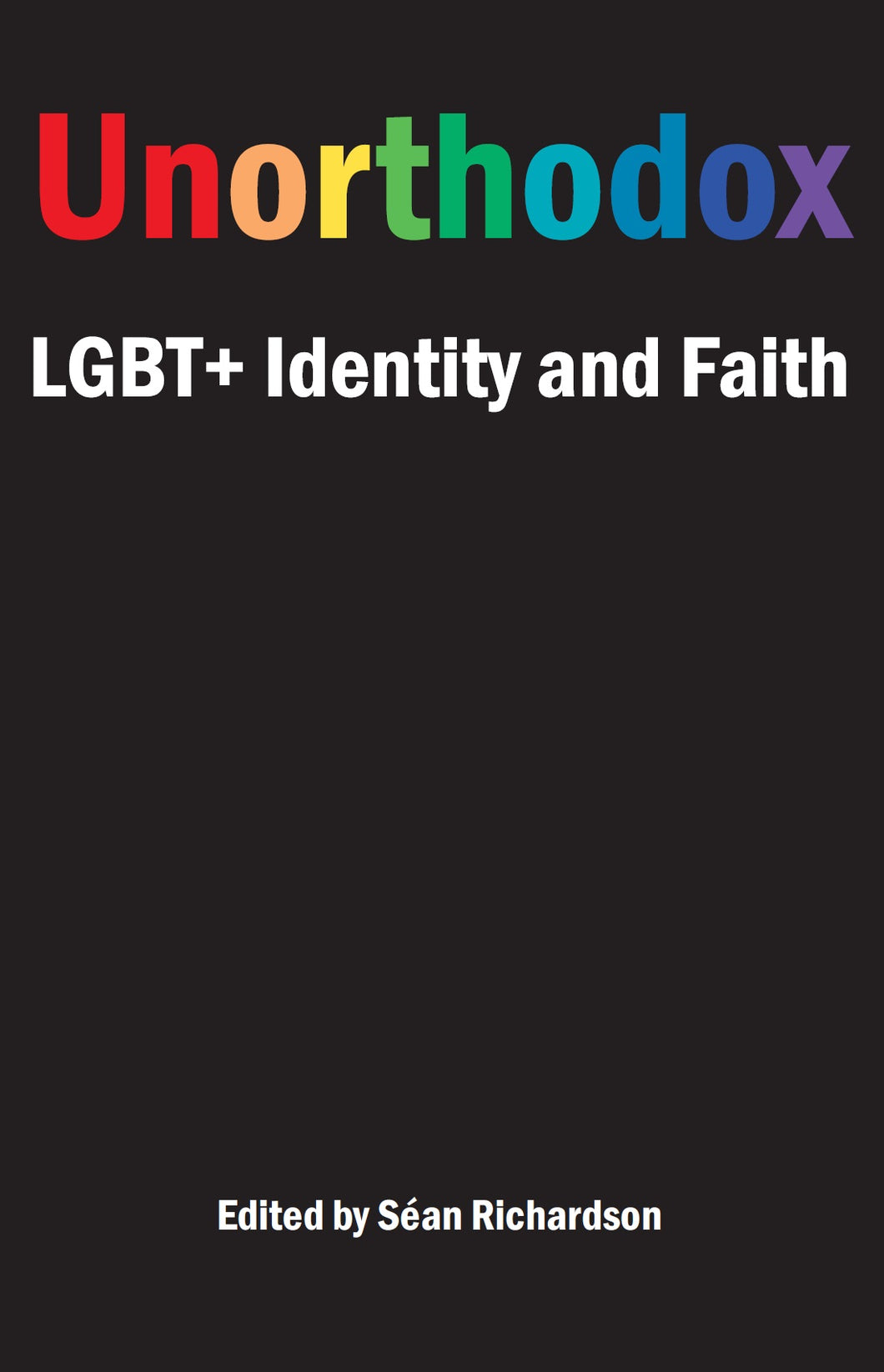 Unorthodox: LGBT+ Identity and Faith