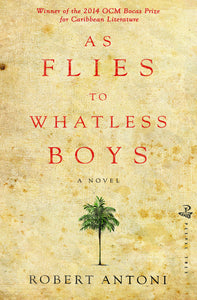 As Flies To Whatless Boys