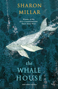 The Whale House and other stories
