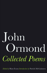 John Ormond: Collected Poems