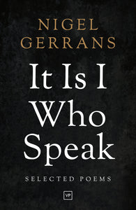 It Is I Who Speak