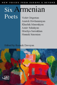 Six Armenian Poets
