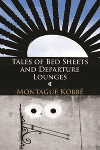 Tales of Bed Sheets and Departure Lounges