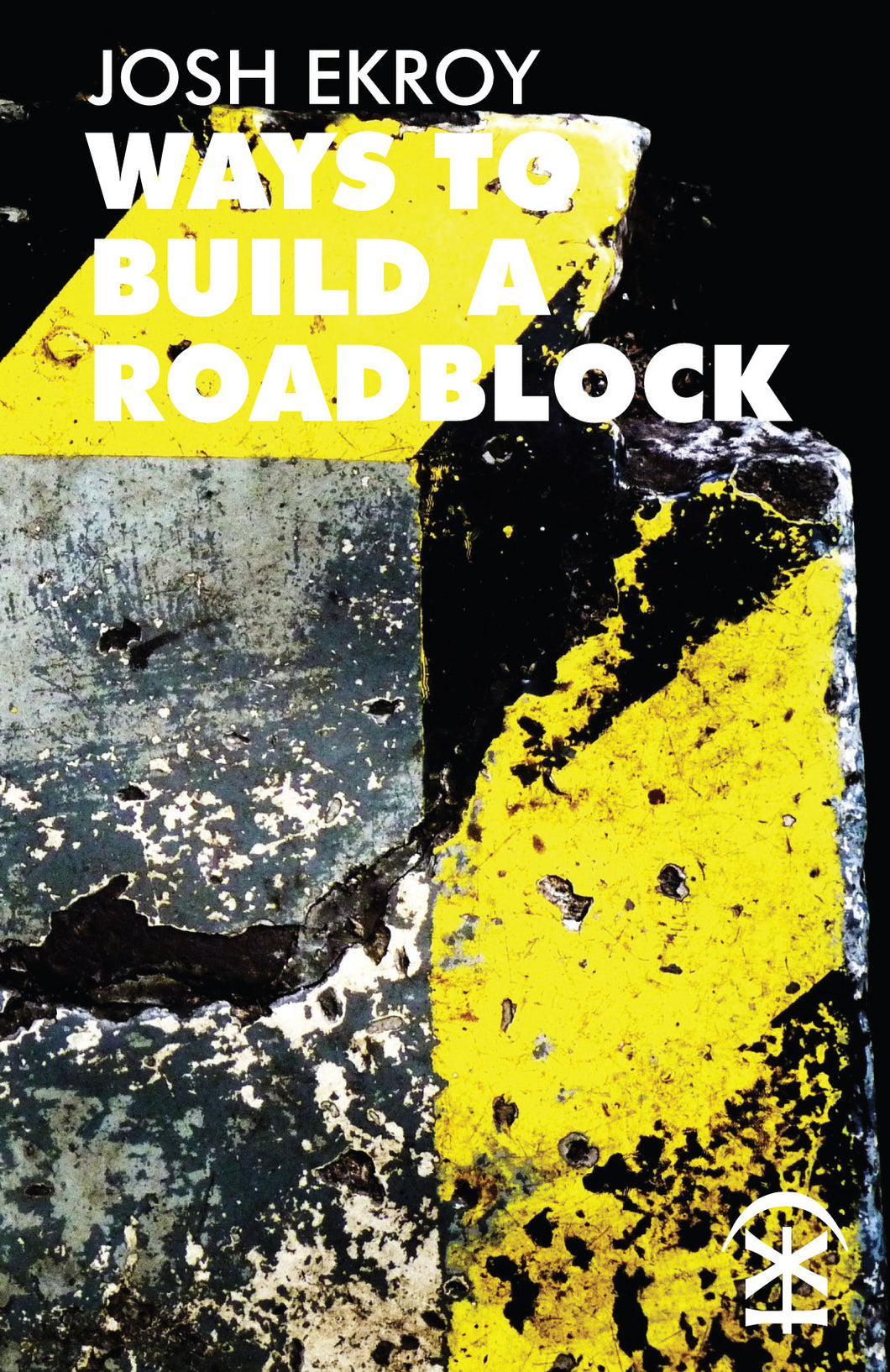 Ways to Build a Roadblock