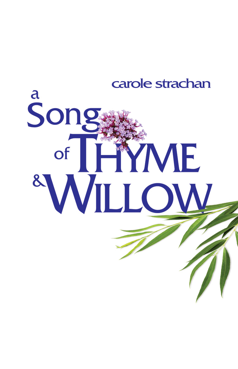 A Song of Thyme and Willow