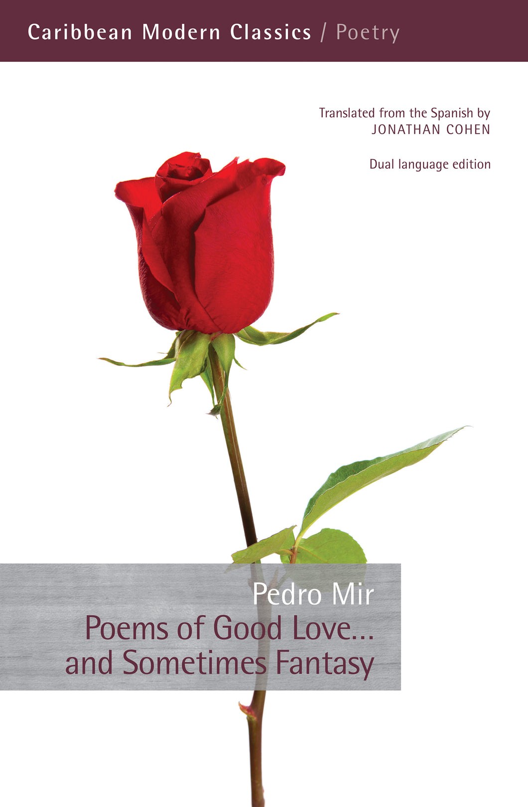 Poems of Good Love . . . and Sometimes Fantasy