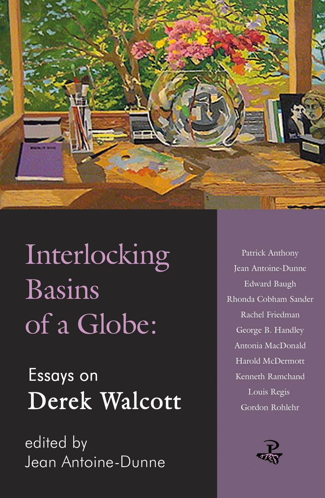 Interlocking Basins of a Globe: Essays on Derek Walcott
