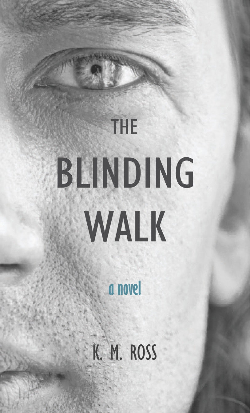 The Blinding Walk