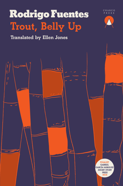 THE TRANSLATOR’S (INTER)VIEW: ELLEN JONES ON TROUT, BELLY UP