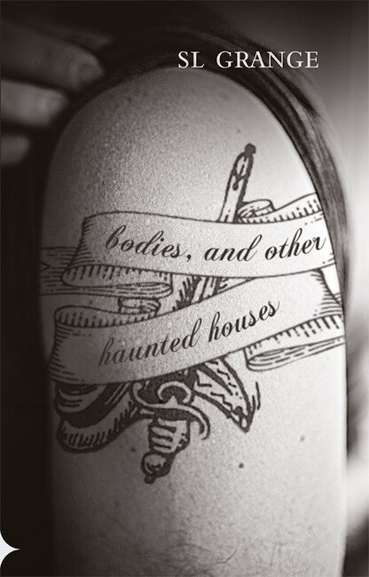 Bodies and Other Haunted Houses