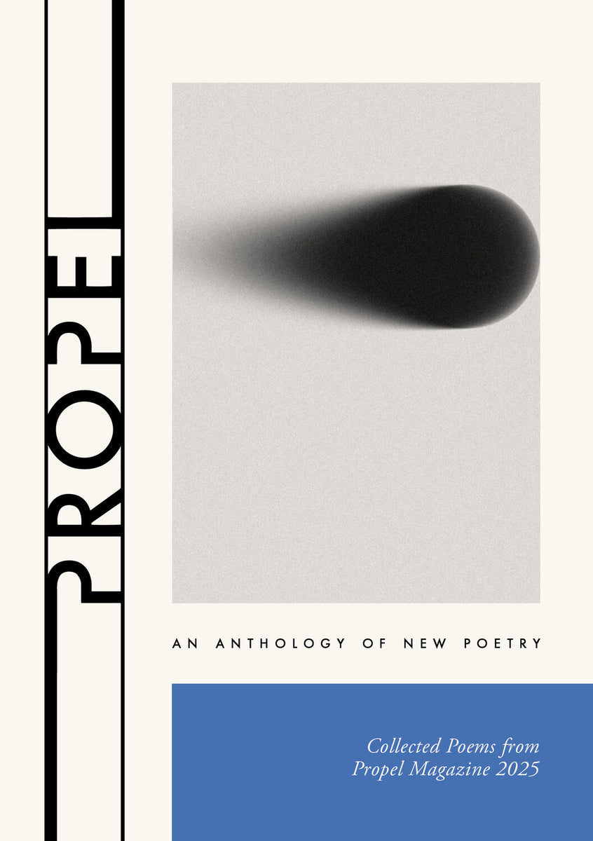 Propel 2025: An Anthology of New Poetry – Inpress Books