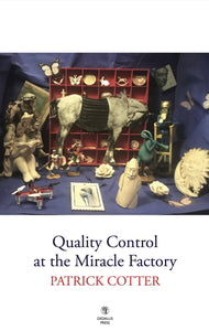 Quality Control at the Miracle Factory