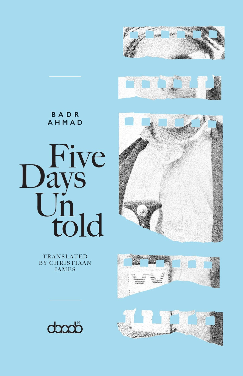 Five Days Untold