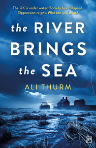 The River Brings the Sea