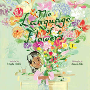 The Language of Flowers