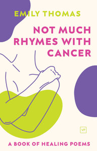 Not Much Rhymes With Cancer