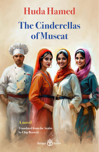 The Cinderellas of Muscat