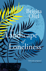 The Landscape of Loneliness
