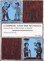 Lampion and his Bandits (Literature of the Cordel in Brazil)