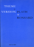 Theme and Version: Plath and Ronsard