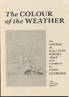 The Colour of the Weather: Walloon Anthology