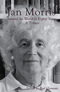 Jan Morris: Around the World in 80 Years