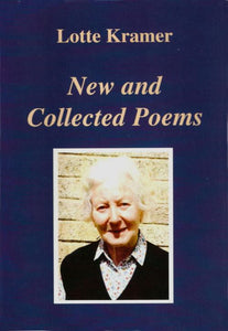 Lotte Kramer: New and Collected Poems