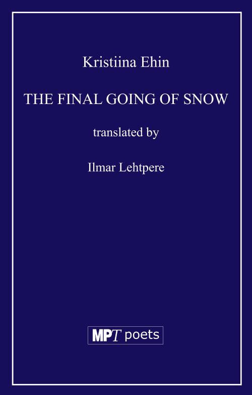 The Final Going of Snow