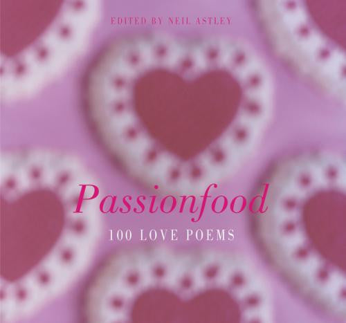 Passionfood: 100 Love Poems
