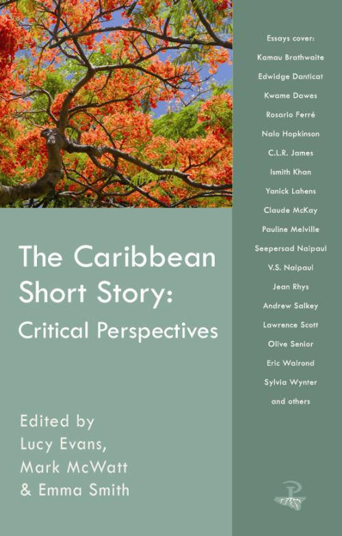 The Caribbean Short Story: Critical Perspectives