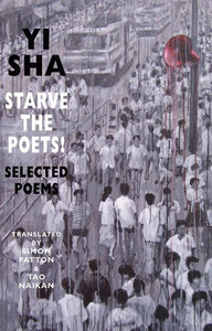 Starve the Poets!