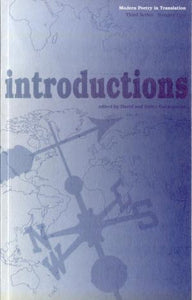Modern Poetry in Translation (Series 3 No.1) Introductions