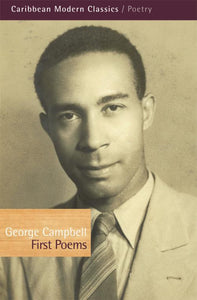 George Campbell: First Poems