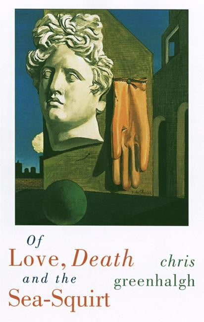 Of Love, Death and the Sea-Squirt