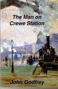 The Man on Crewe Station