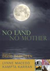 No Land, No Mother