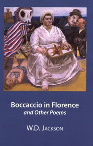 Boccaccio in Florence and Other Poems