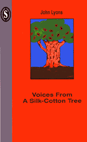 Voices From A Silk-Cotton Tree